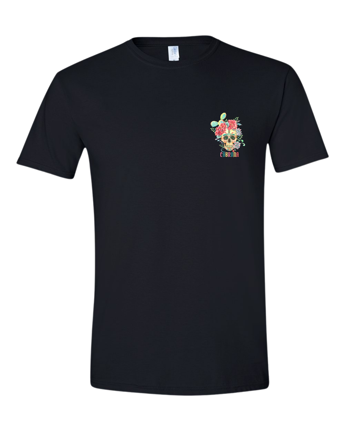 Cabrona - T-Shirt